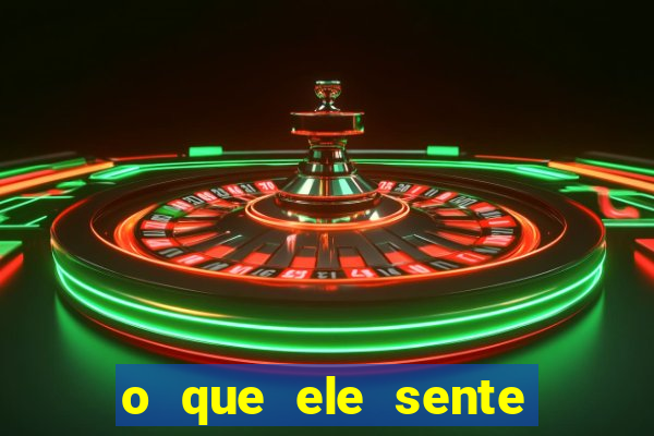 o que ele sente por mim as de paus